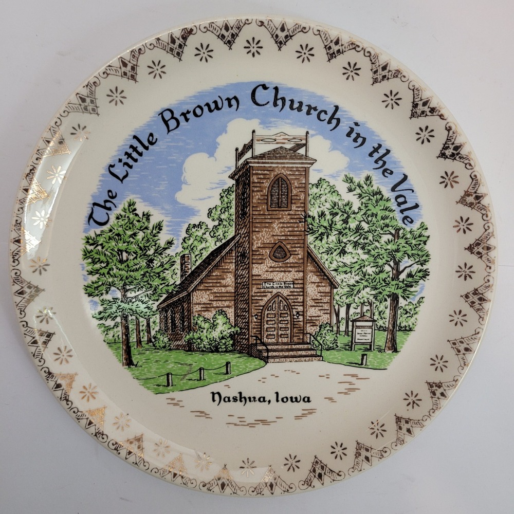Vintage Souvenir Plate Gold Trim The Little Brown Church in the Vale Nashua Iowa